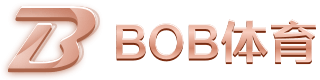 bob·综合·(中国)官网登陆